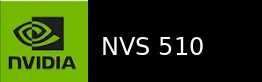 NVS 510 显卡图片