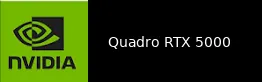 Quadro RTX 5000